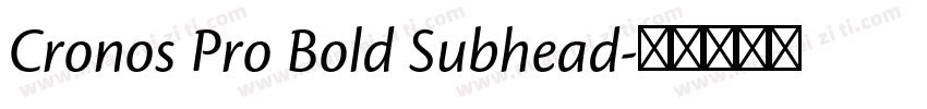 Cronos Pro Bold Subhead字体转换